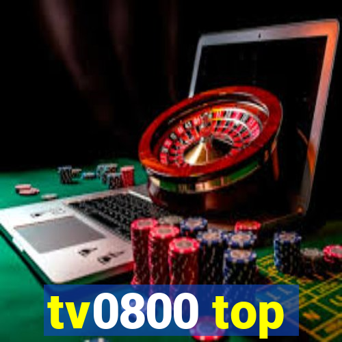 tv0800 top